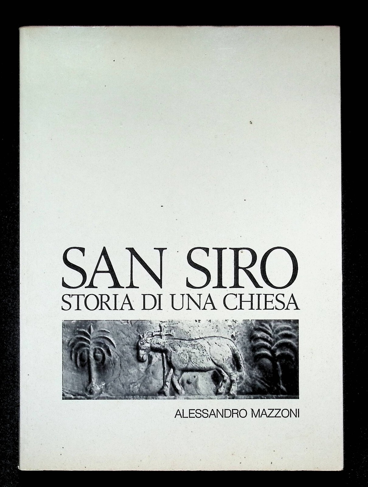 San Siro Storia Di Una Chiesa Libro Alessandro Mazzoni Sanremo …