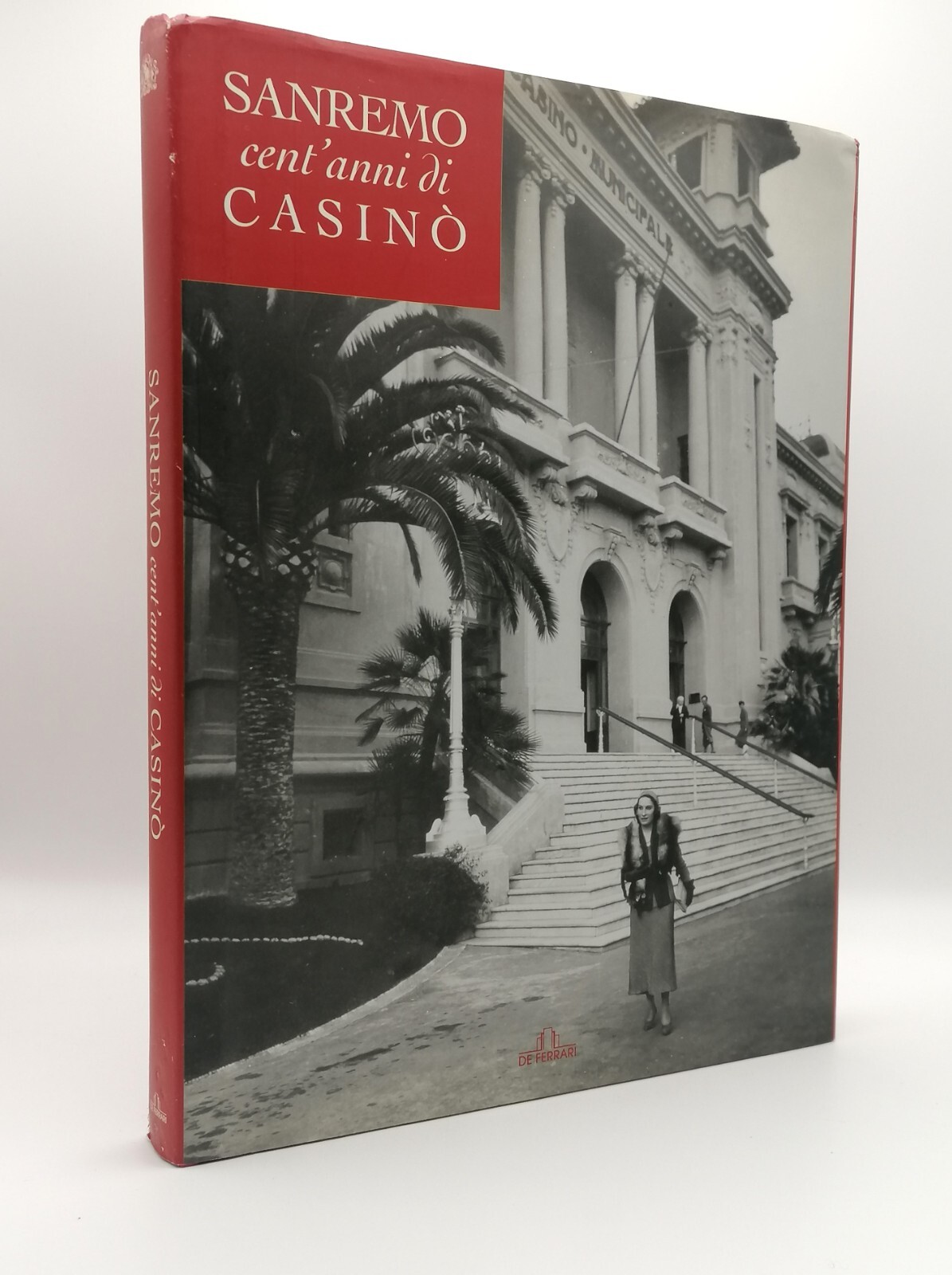 Sanremo Cent'anni di Casinò Libro Storia Del Casinò di Sanremo …