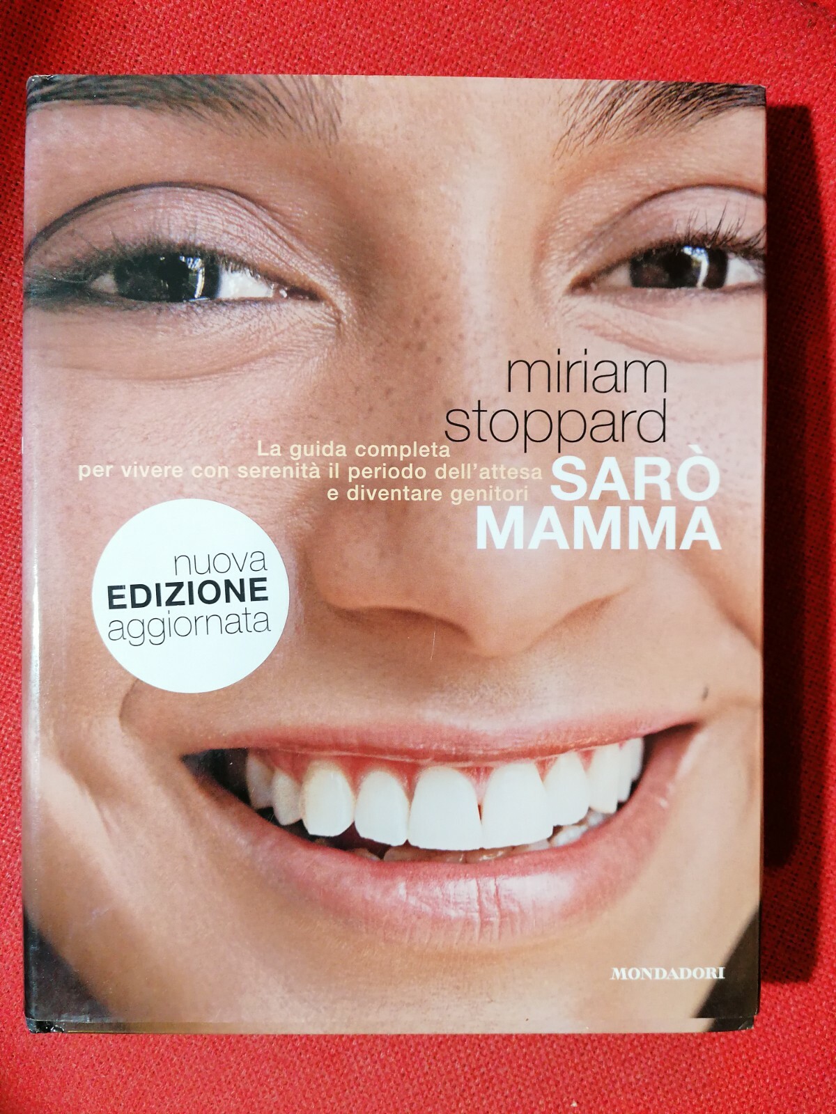 Sarò Mamma - Libro Miriam Stoppard Mondadori 2009 maternità nuova …