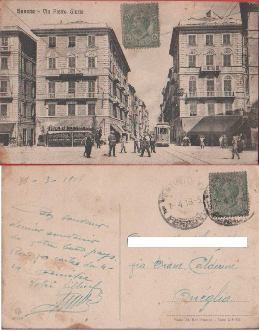 Savona. Via Pietro Giura. Viaggiata 1918. Animata, tram