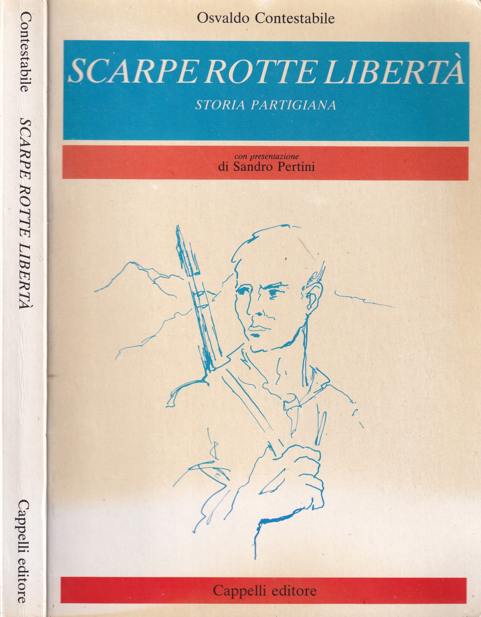 Scarpe Rotte e Libertà. Storia Partigiana