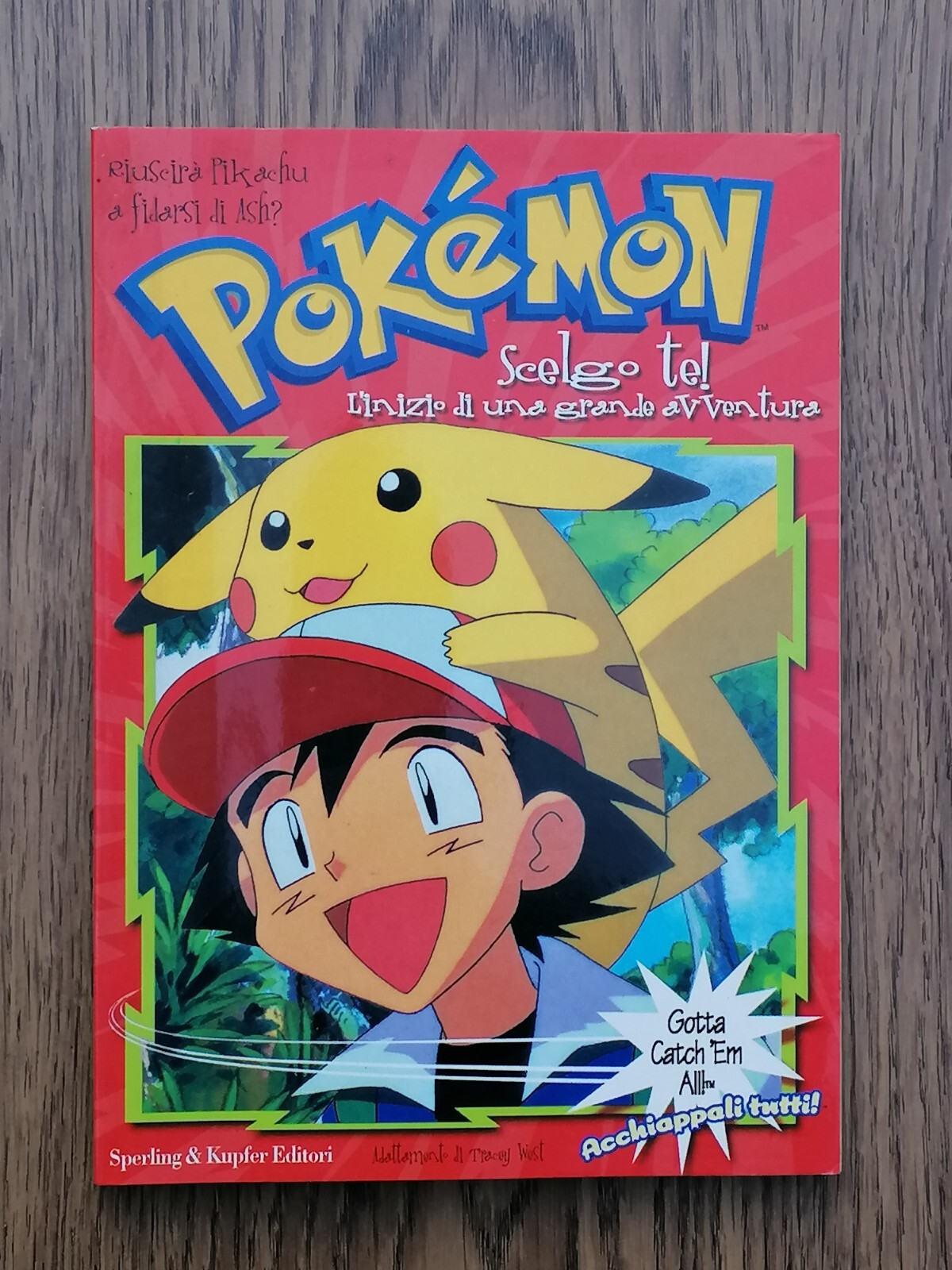 Scelgo te! Inizio di una grande avventura