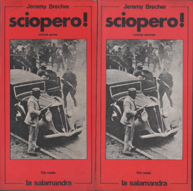 Sciopero? Storia dell'insorgenza operaia e di massa negli Usa dal …