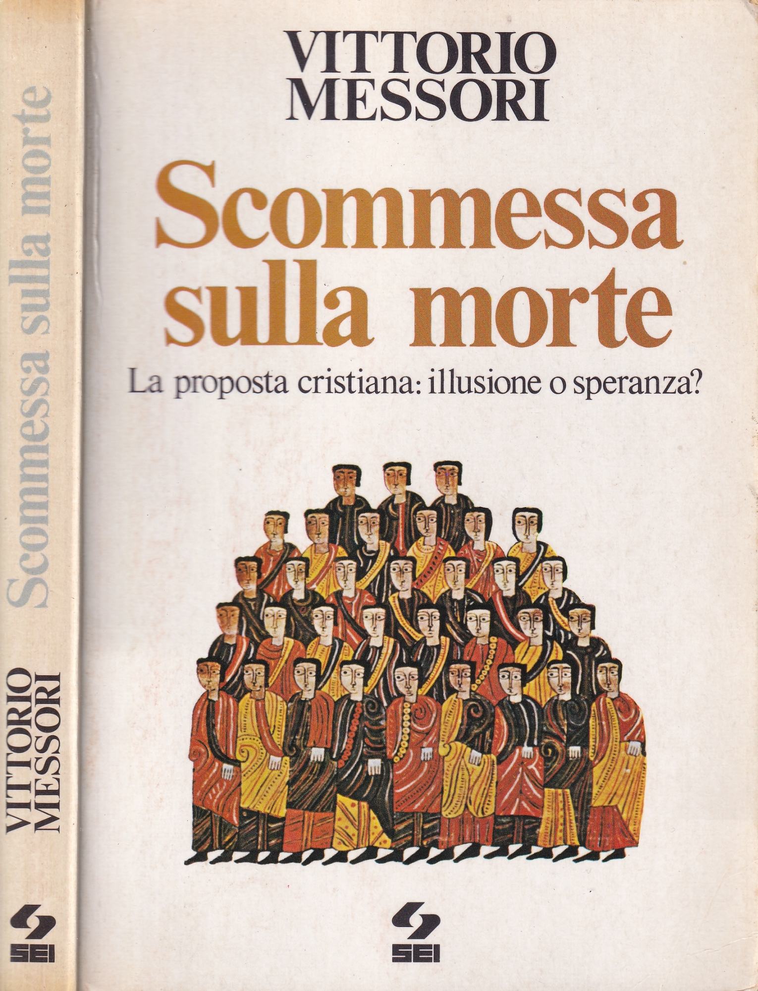 Scommessa sulla morte. La proposta cristiana: illusione o speranza?