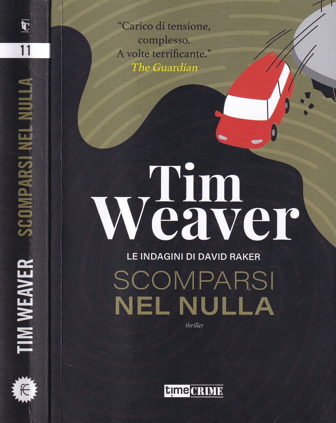 Scomparsi nel nulla. Le indagini di David Raker (Vol. 11)