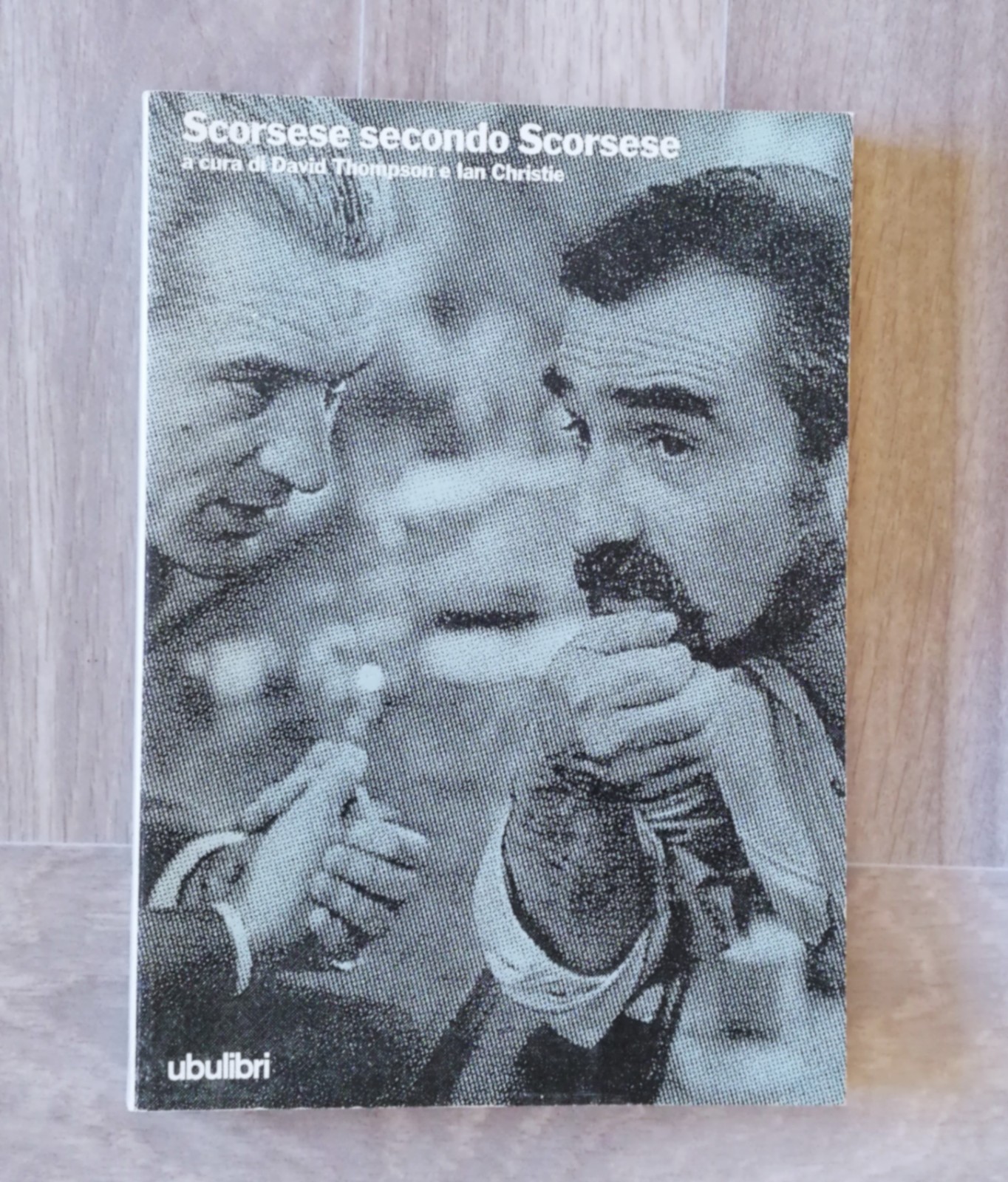 Scorsese secondo Scorsese Libro 1991 Thompson Christie ubulibri 8877481064