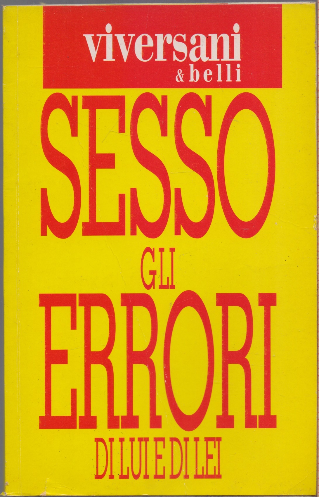 Sesso gli errori di Lui e di Lei Collana Viversani …