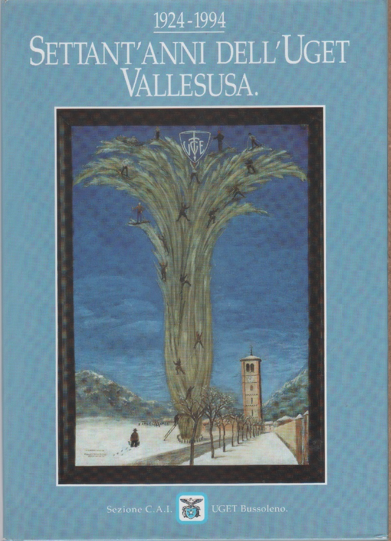 Settant'anni dell'UGET Vallesusa