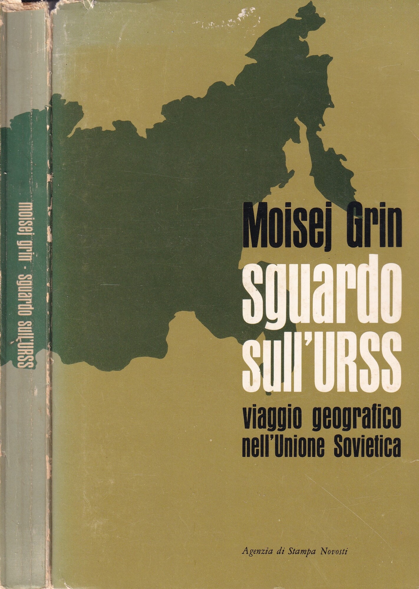 Sguardo sull'Urss. Viaggio geografico nell'Unione Sovietica
