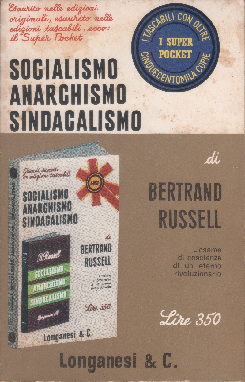 Socialismo, Anarchismo, Sindacalismo - Bertrand Russel