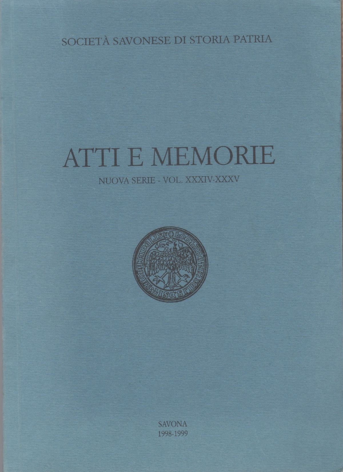 Società Savonese di Storia Patria atti e memorie nuova serie …