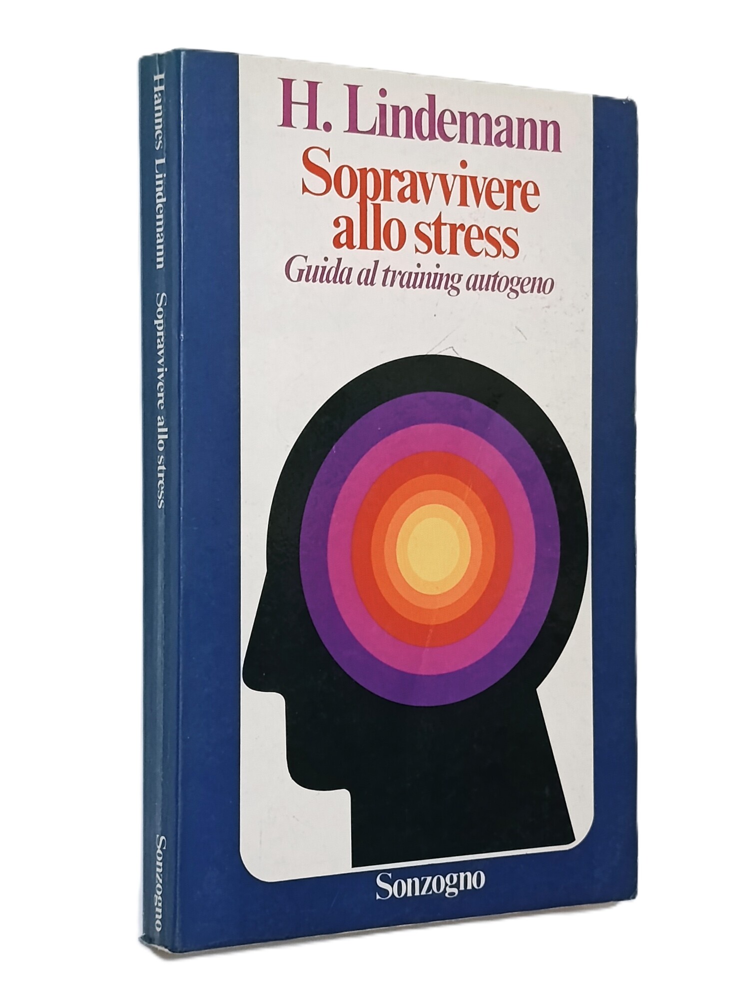 Sopravvivere allo stress. Guida al training autogeno