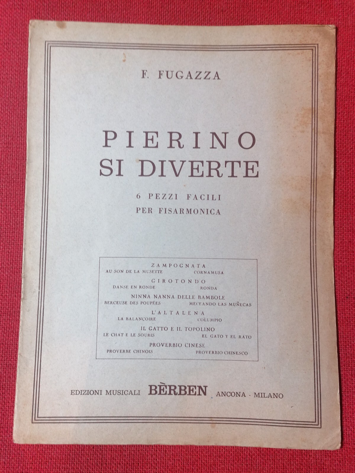 SPARTITO F.Fugazza PIERINO SI DIVERTE 6 pezzi facili per fisarmonica …