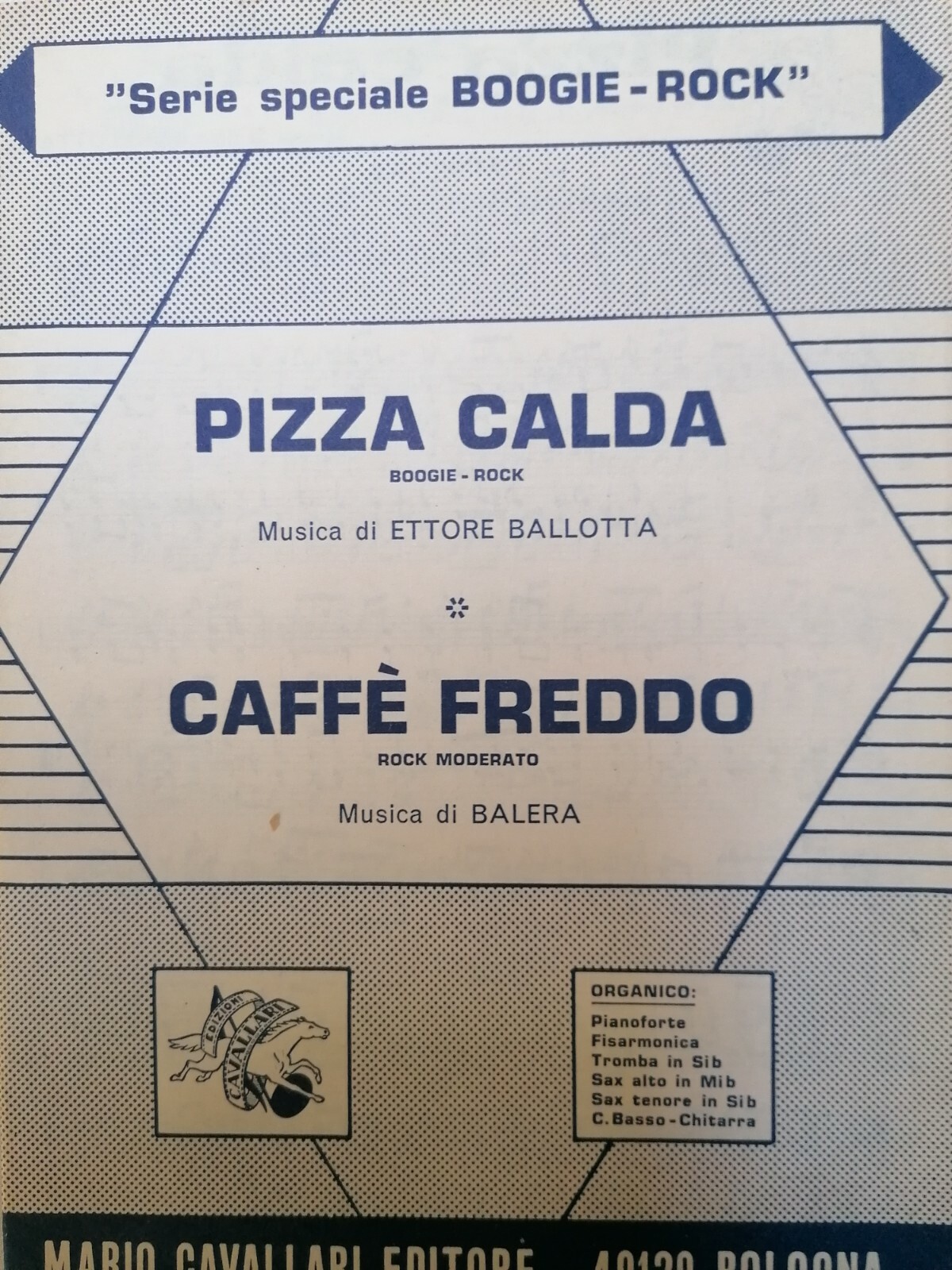 Spartito Pizza calda /Caffè freddo (Ettore Ballotta), Ed. Cavallari 1983