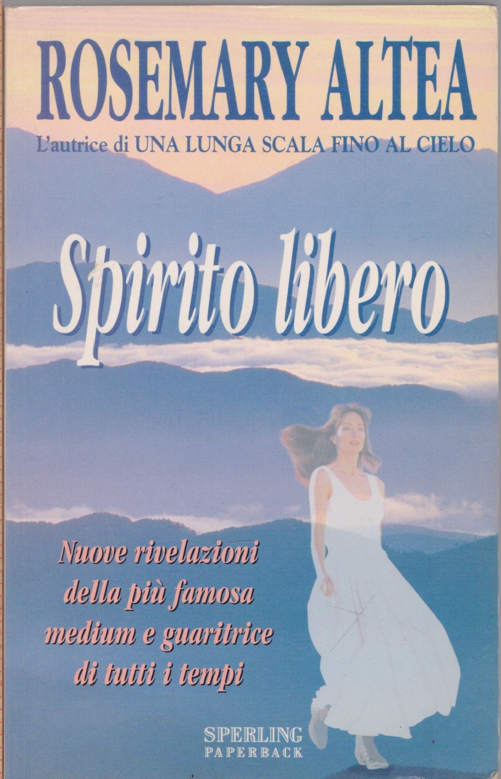 Spirito libero - Rosemary Altea