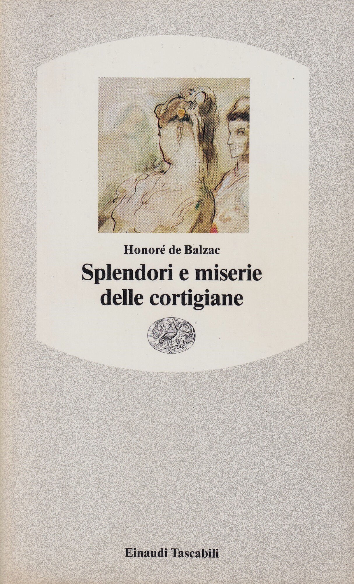 Splendori e miserie delle cortigiane