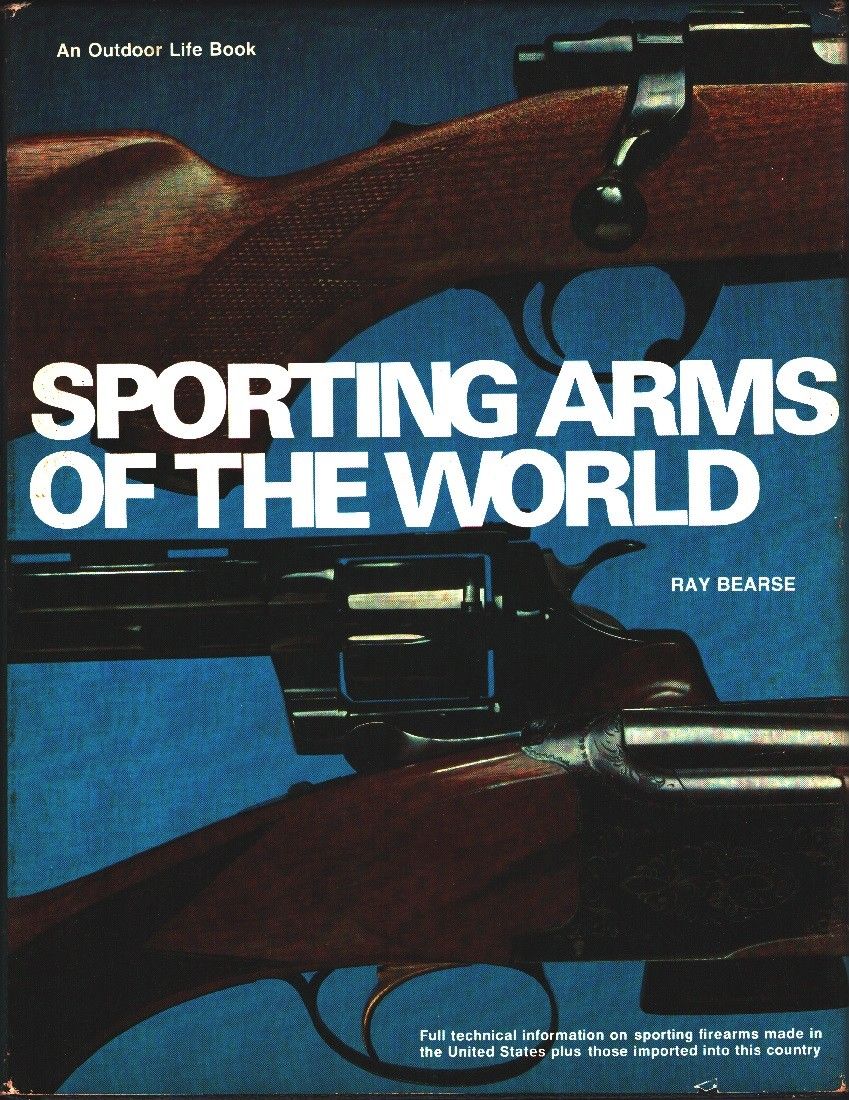 Sporting Arms of the World - Ray Bearse