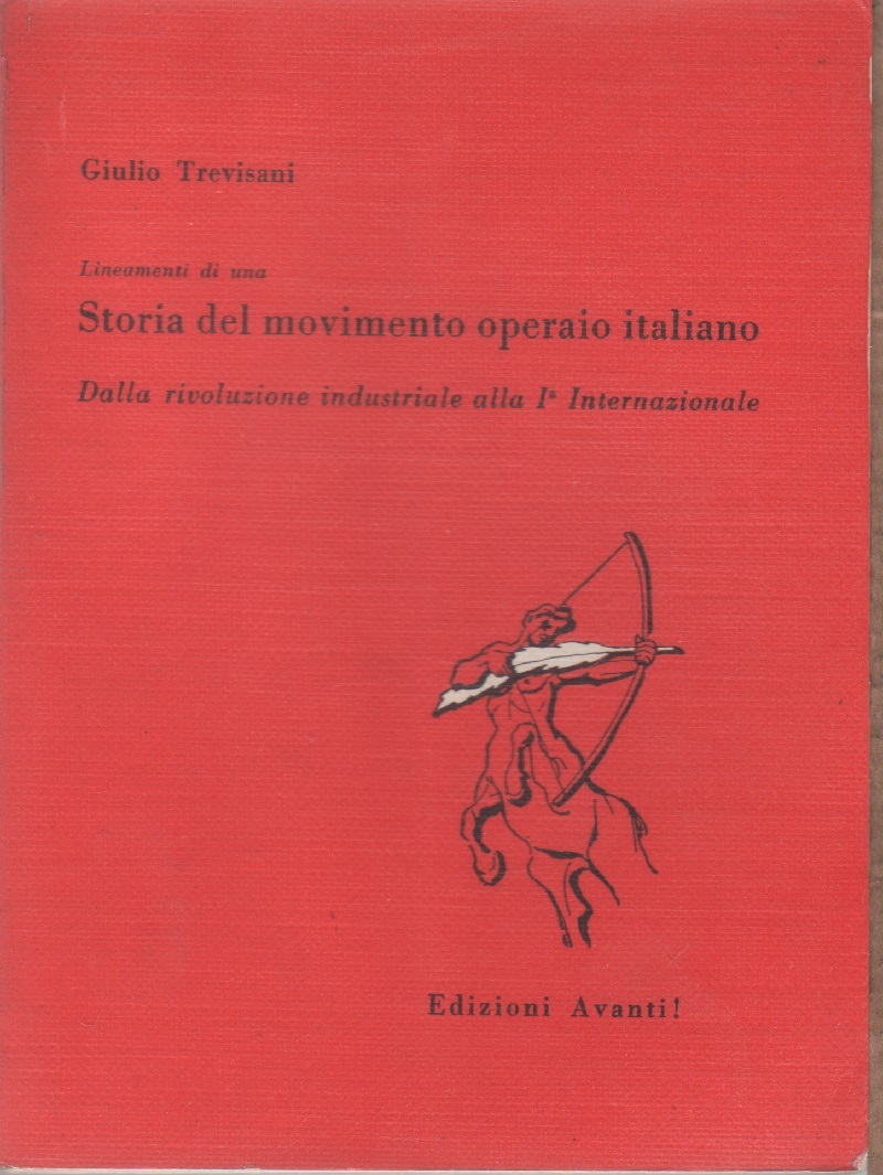Storia del movimento operaio italiano dalla I Internazionale a fine …