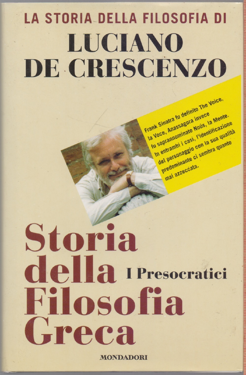 Storia della Filosofia I Presocratici - Luciano de Crescenzo