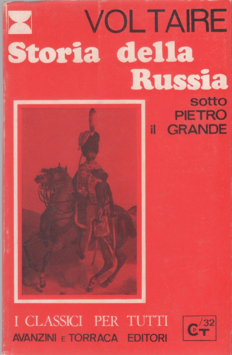 Storia della Russia sotto Pietro il Grande - Voltaire
