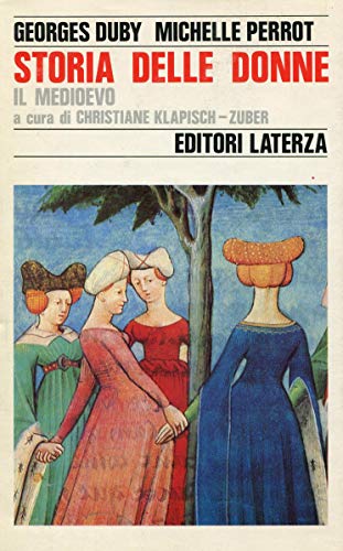 Storia delle donne in Occidente. Il Medioevo (Vol. 2) - …