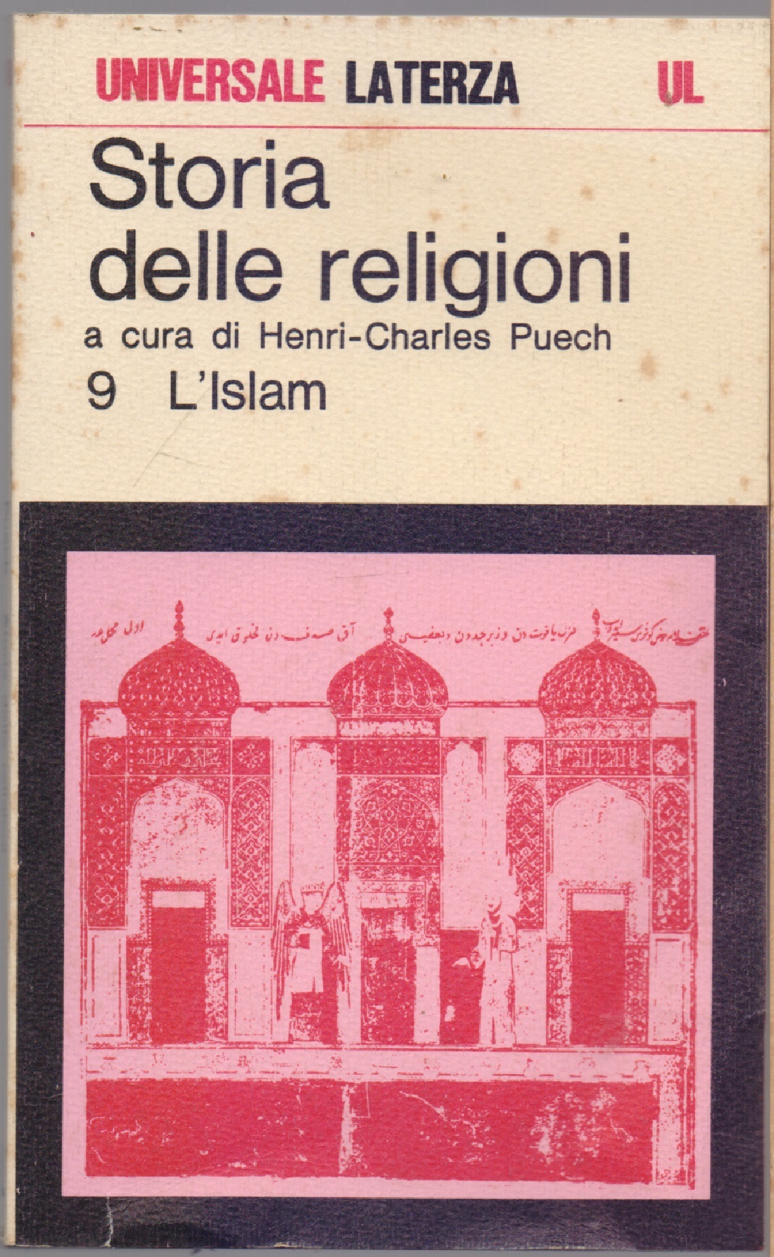 Storia delle religioni 9 L'Islam - a cura di Henri-Charles …