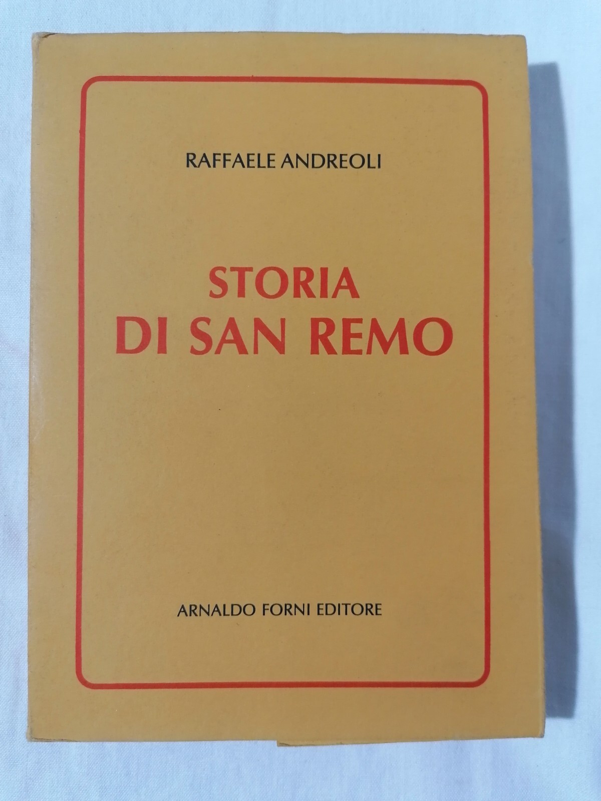 Storia Di Sanremo Libro Raffaele Andreoli Arnaldo Forni Ristampa 1984