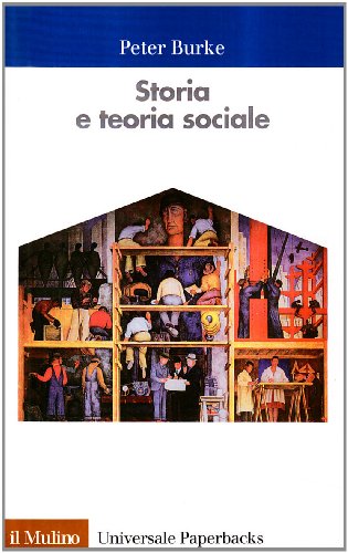 Storia e teoria sociale - Peter Burke