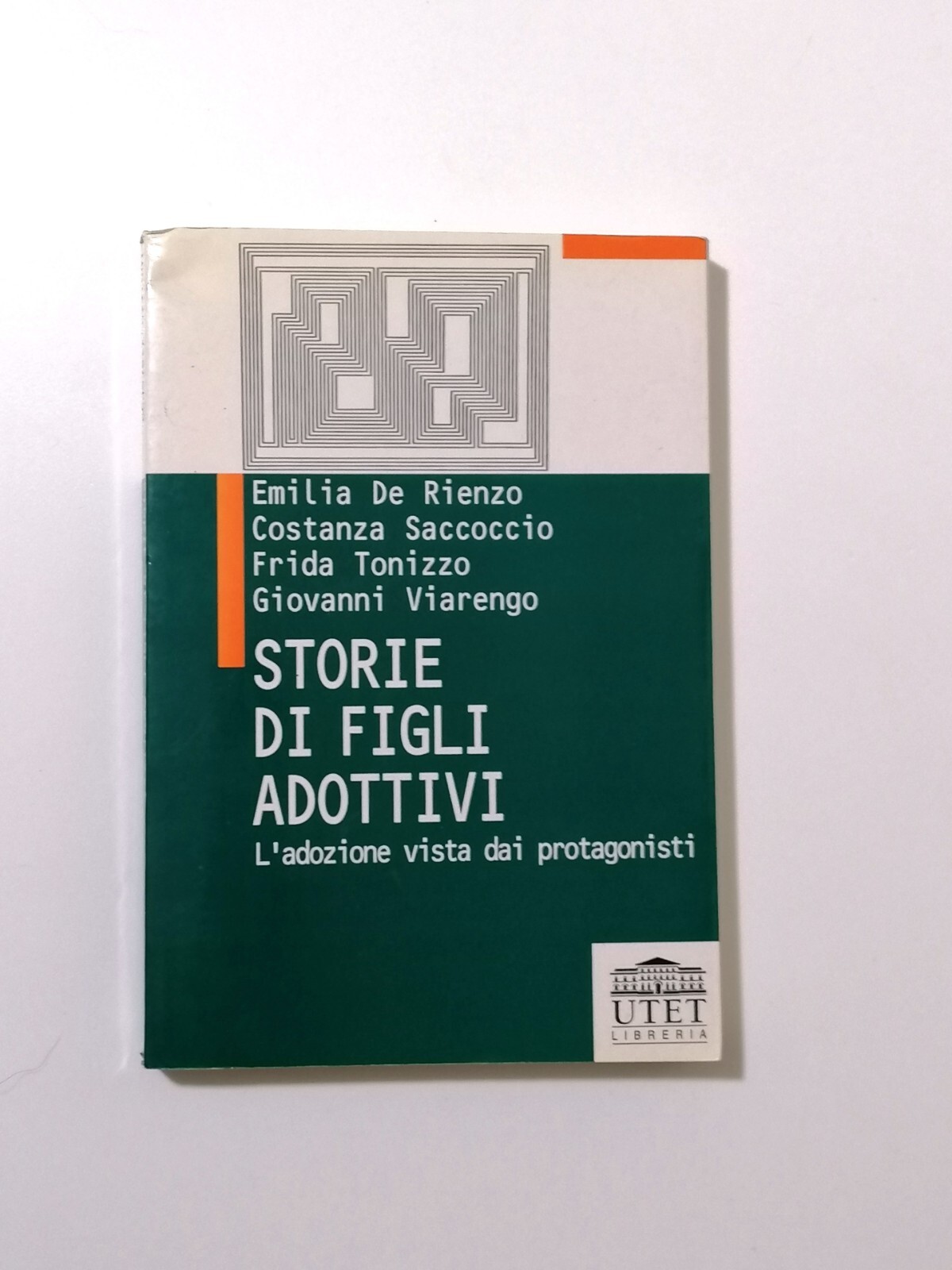 Storie Di FIgli Adottivi L'Adozione Vista Dai Protagonisti Libro UTET …