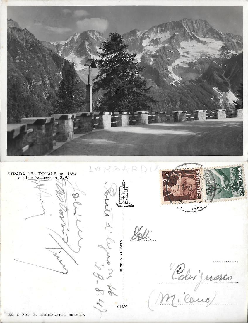 Strada del Tonale. La Cima Busazza. Viaggiata 1947