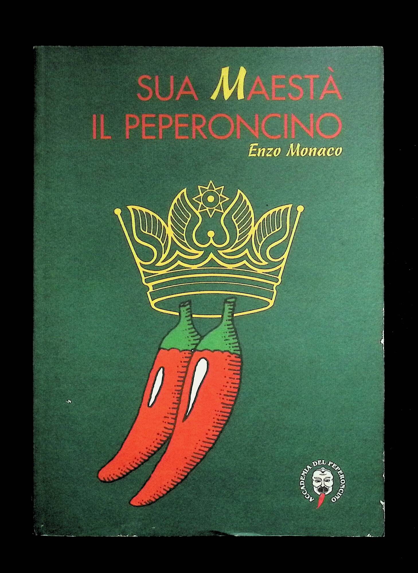 Sua Maestà il Peperoncino