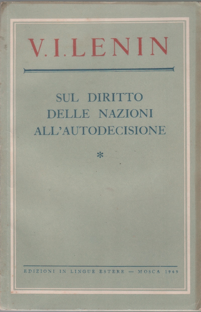Sul diritto delle nazioni all'autodecisione - Lenin