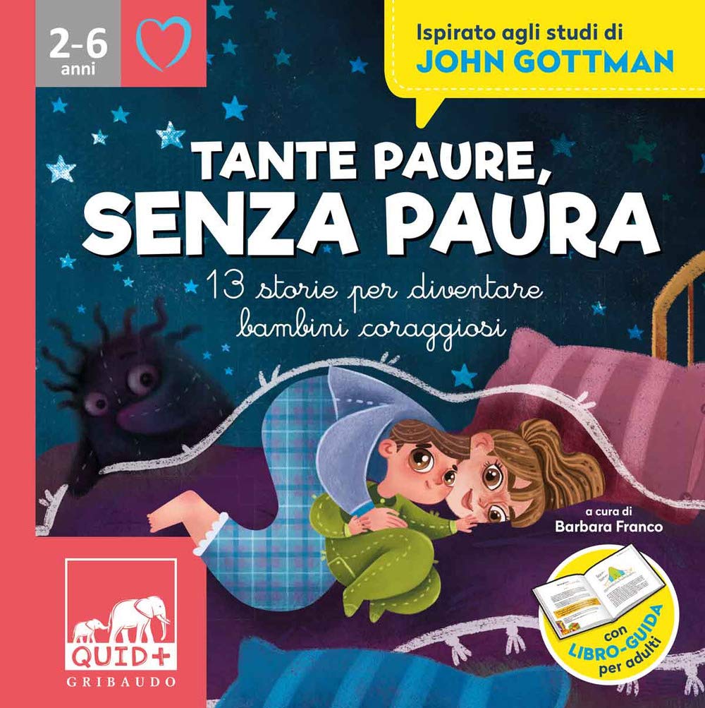 Tante paure, senza paura. 13 storie per diventare bambini coraggiosi. …