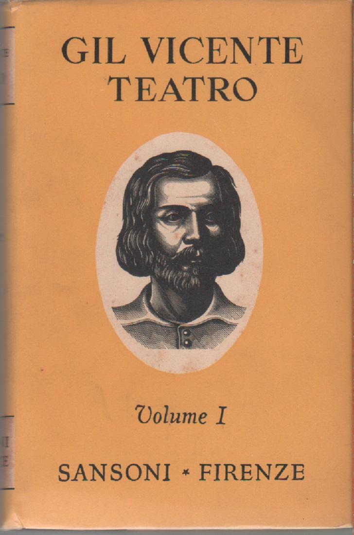 Teatro vol. I - Gil Vincente