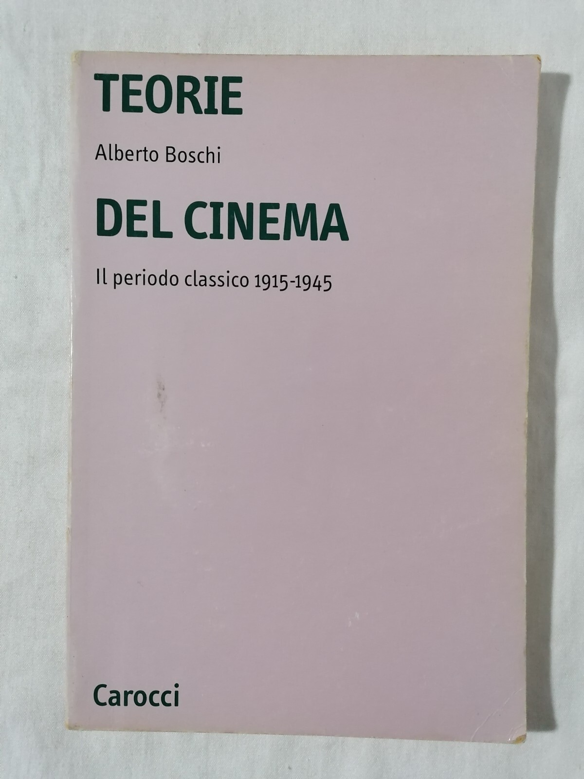 Teorie del cinema periodo classico 1915-1945