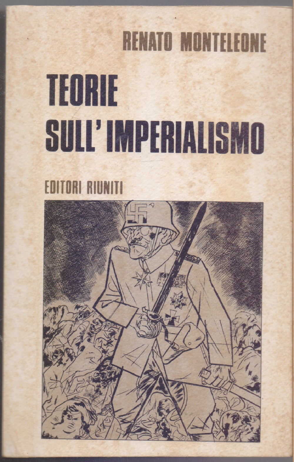 Teorie sull'imperialismo - Renato Monteleone