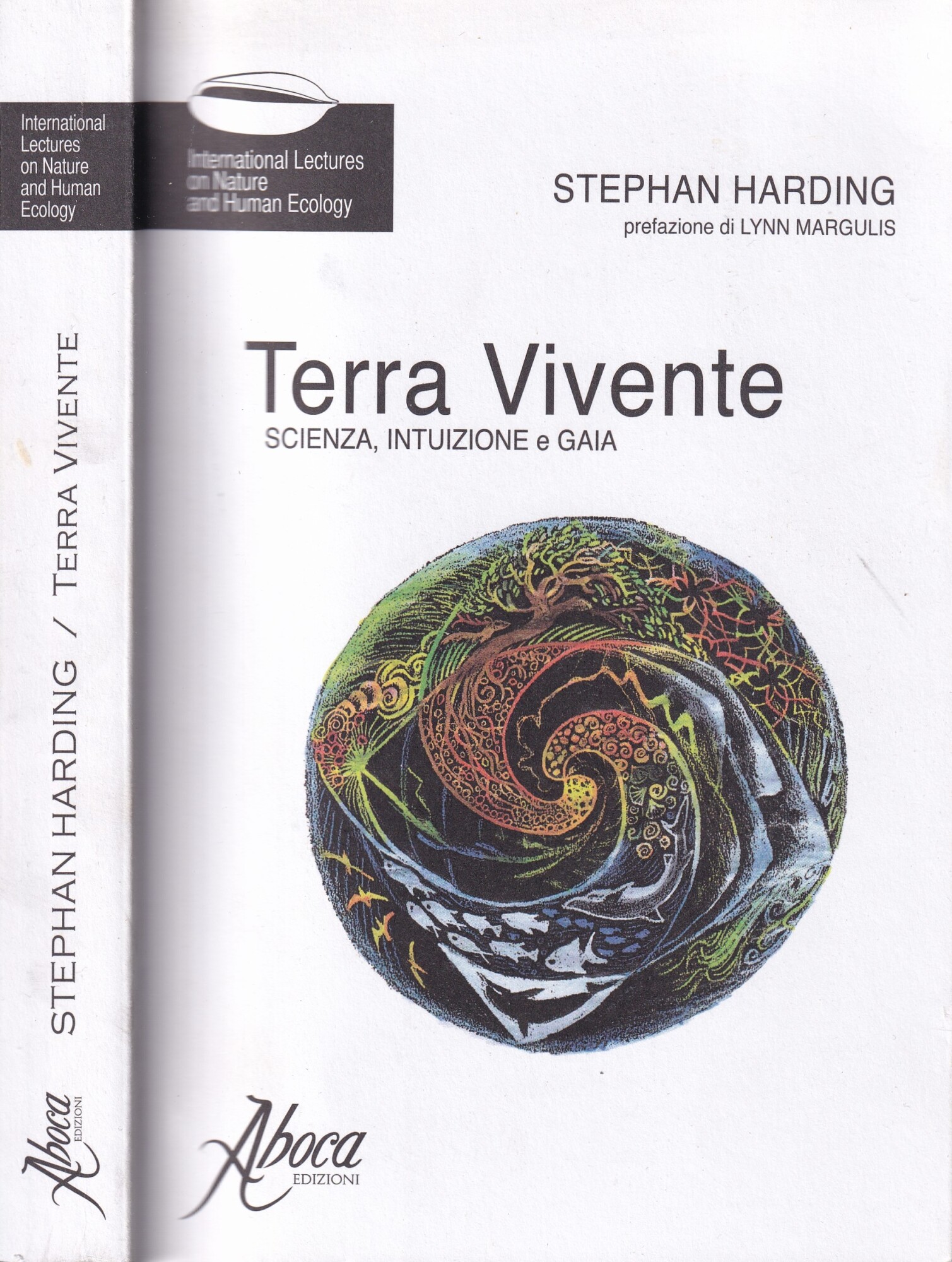 Terra vivente. Scienza, intuizione e gaia