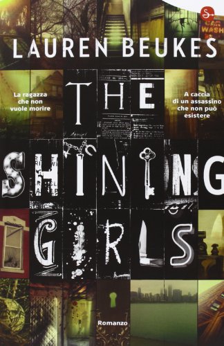 The shining girls - Lauren Beukes