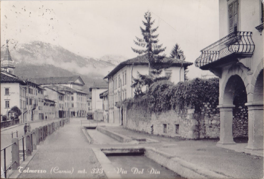 Tolmezzo. (UD). Via Del Din. Viaggiata