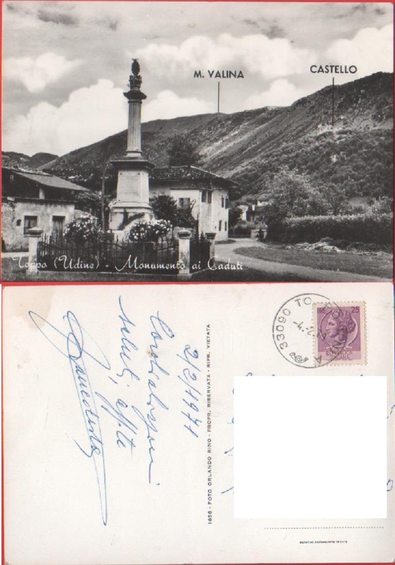 Toppo (UD). Monumento ai Caduti. Viaggiata 1971
