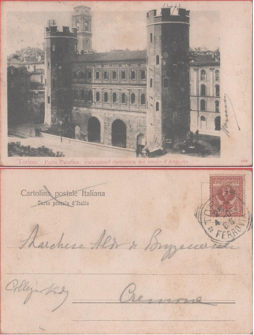 Torino. Porta Palatina; costruzione restaurata del secolo d'Augusto. Viaggiata 1905