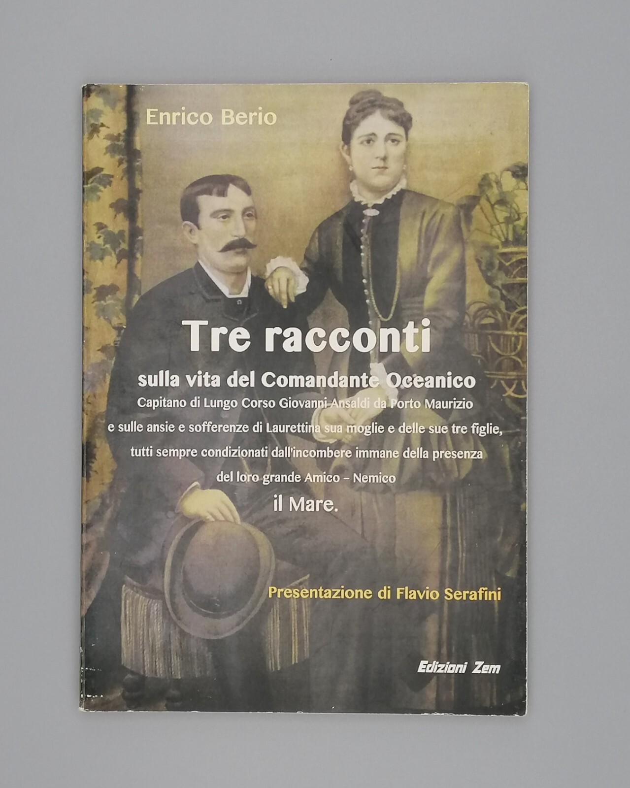 Tre Racconti Sulla Vita Del Comandante Oceanico Capitano Ansaldi Libro …