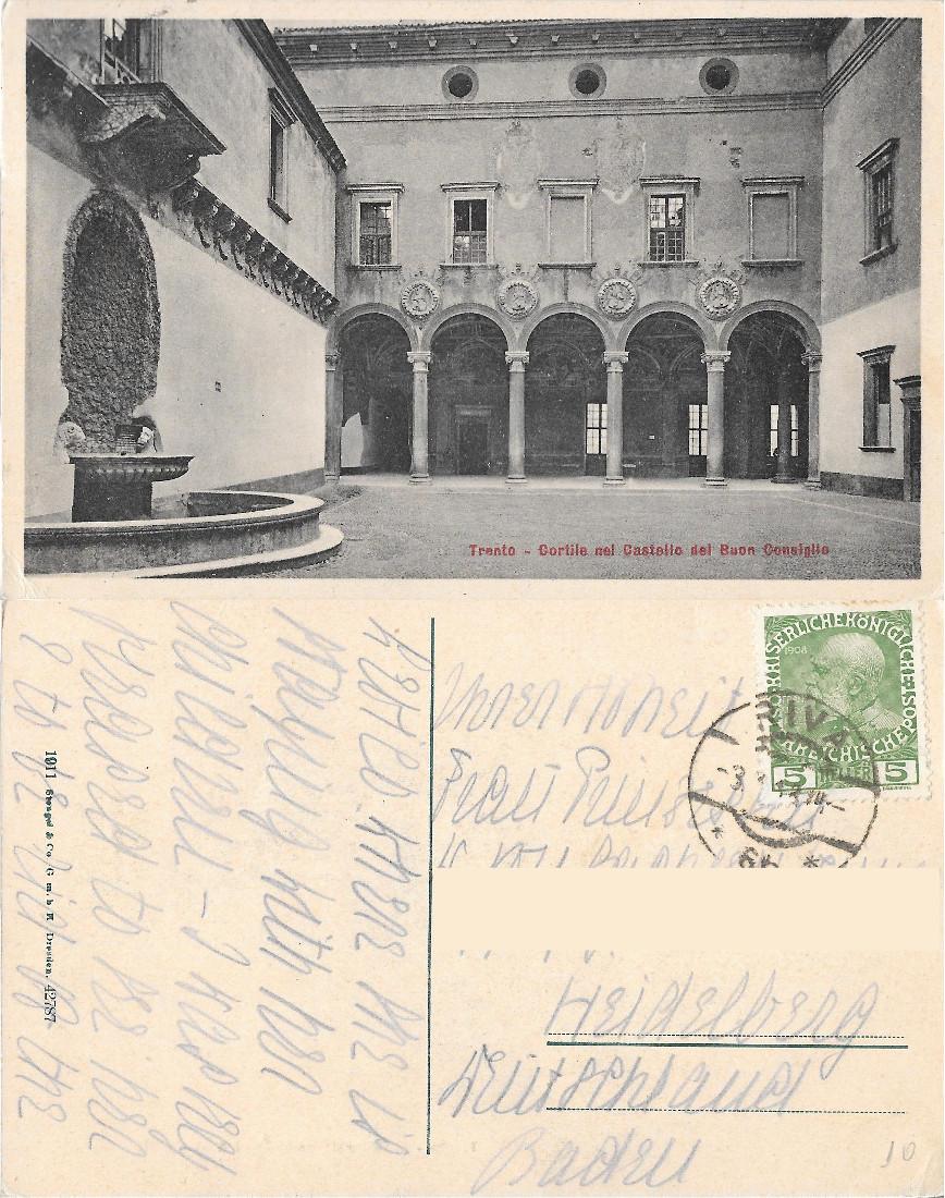 Trento. Cortile nel Castello del Buon Consiglio. Affr. austriaca. Viaggiata …