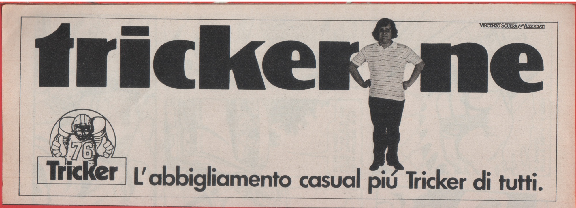 Trickerine. L'abbigliamento casual più Tricker di tutti. Advertising 1981