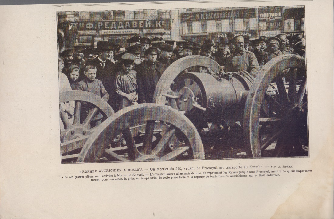 Trophee autrichien a Moscou. Un mortier de 240. Illustrazione 1915