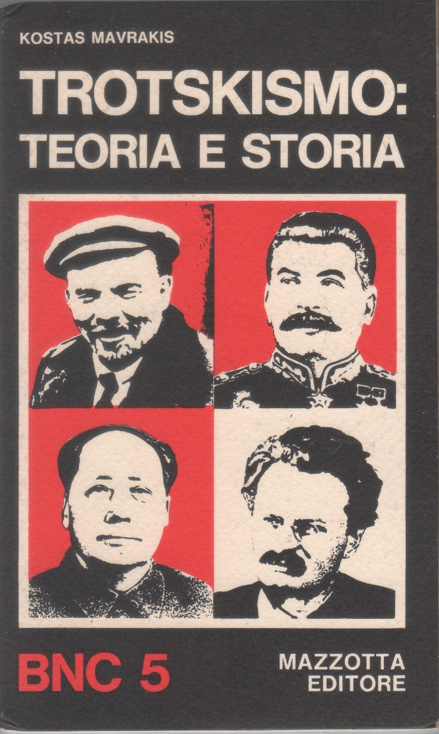 Trotskismo: teoria e storia - Kostas Mavrakis