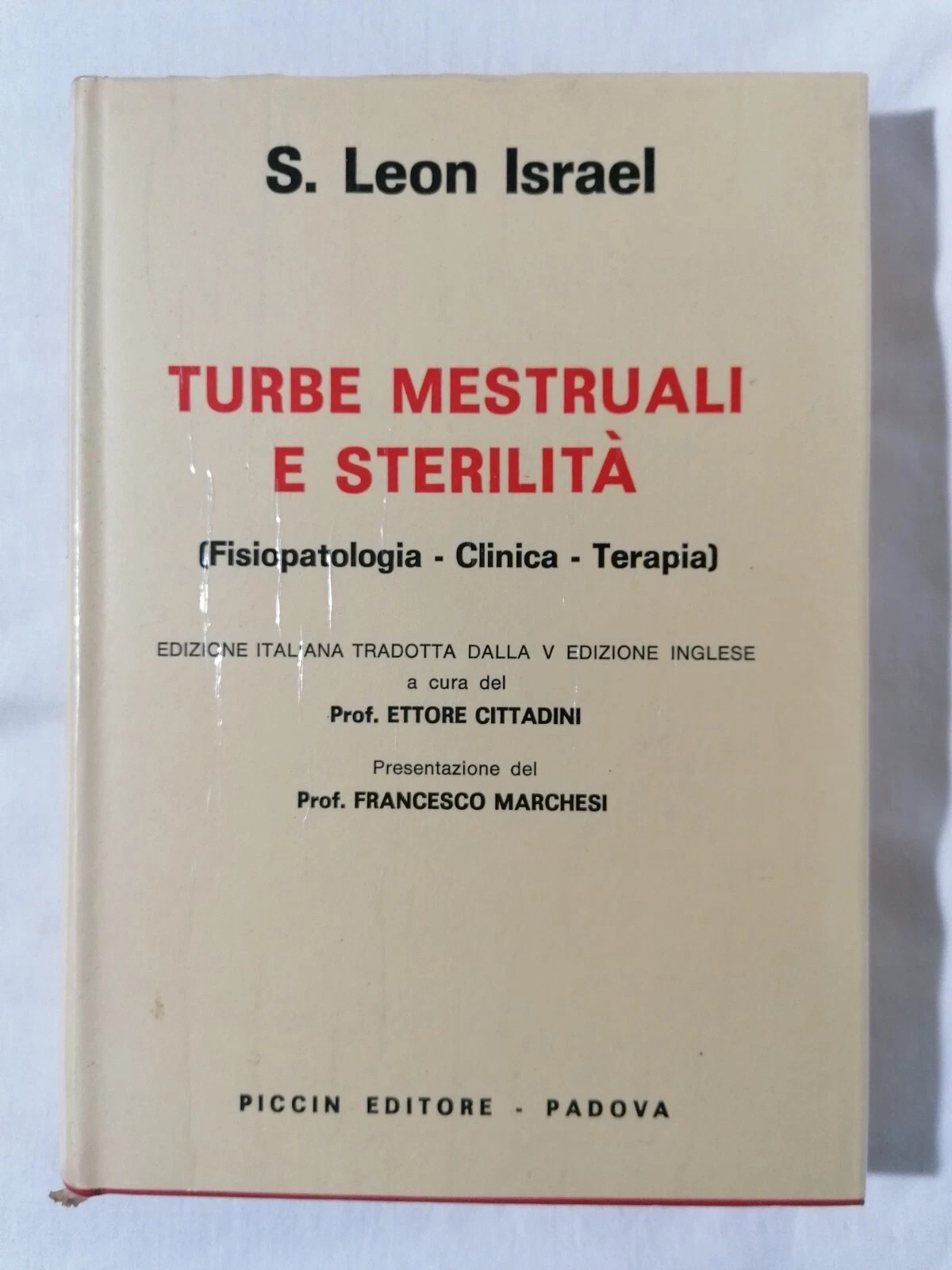 Turbe Mestruali e Sterilità - Libro Leon Israel Piccin editore …