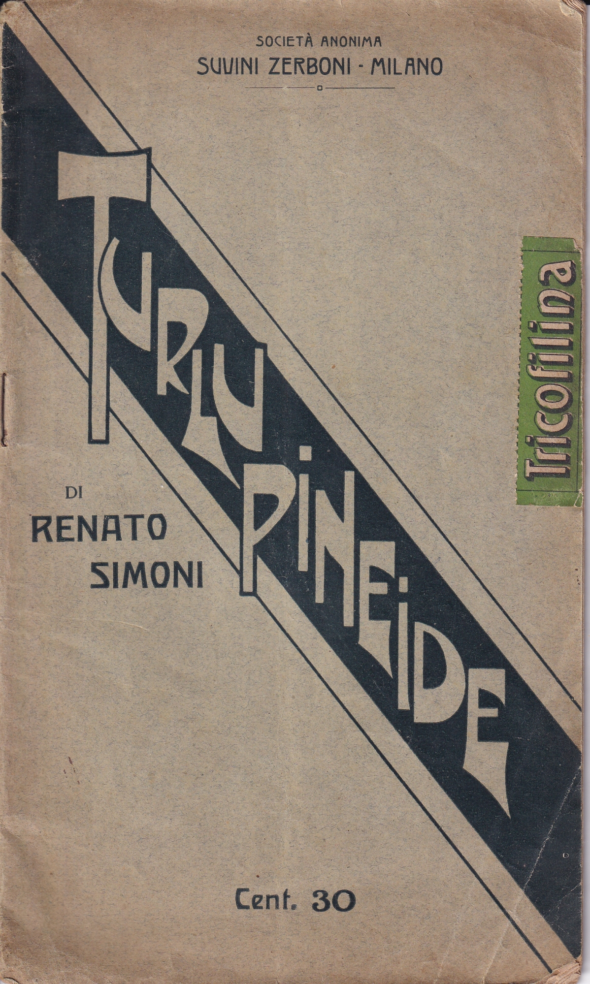 Turlupineide. Rivista Comico Satirica in Tre Atti