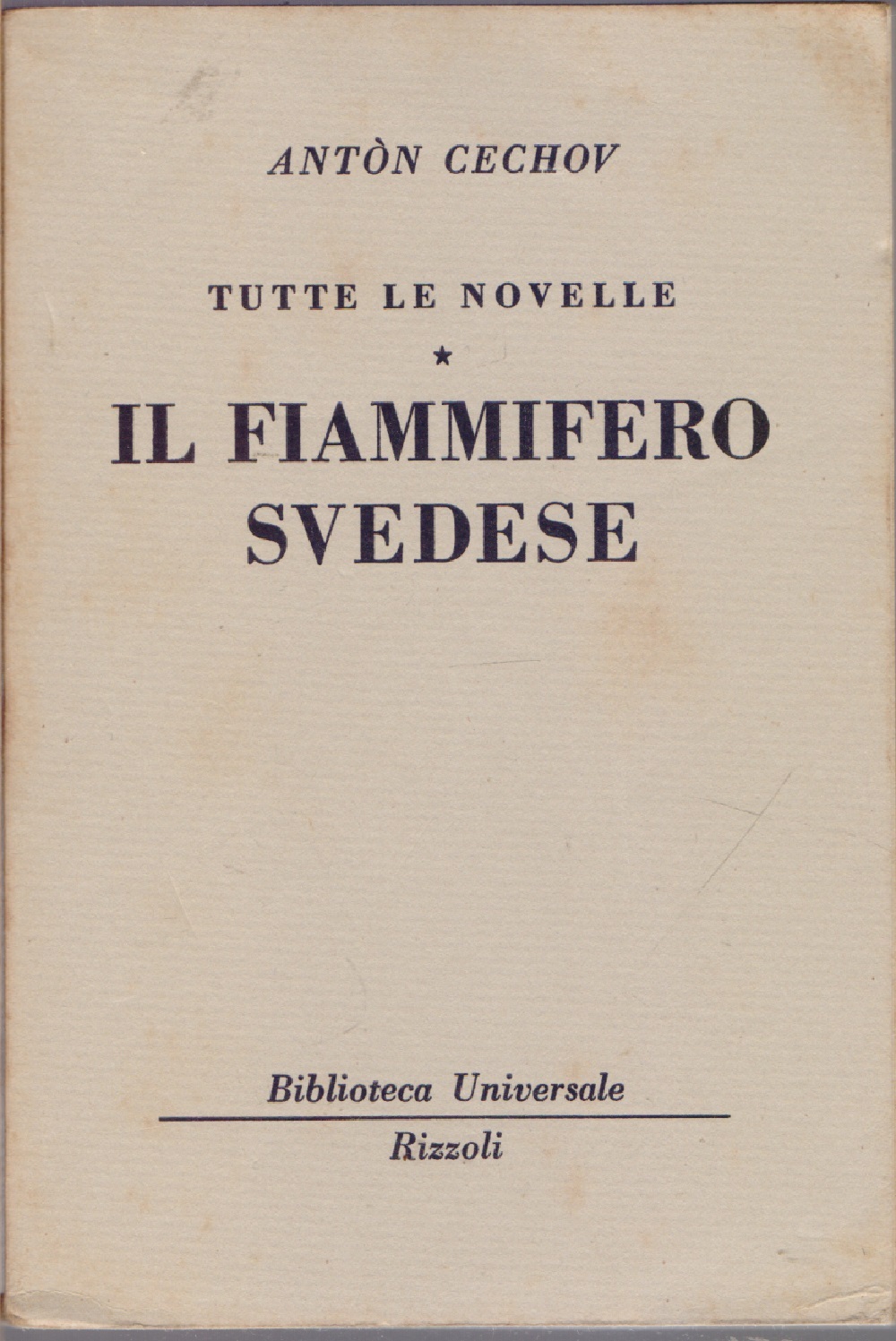 Tutte le novelle. Il fiammifero svedese - ( 380 - …