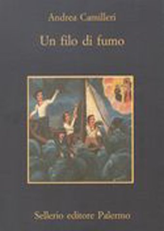 Un filo di fumo - Andrea Camilleri